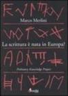 La scrittura è nata in Europa? Prehistory knowledge project