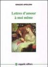 Lettre d'amour à moi même