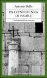 In confidenza di padre. Confessioni di un vescovo