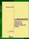 Ludografie. Riflessioni e pratiche per lasciare tracce con il gioco