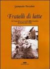 Fratelli di latte