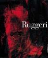 Ruggeri. Sulla natura. Opere (1974-2000)