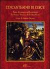 L'incantesimo di Circe. Temi magici nella pittura da Dosso Dossi a Salvator Rosa