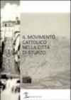 Il movimento cattolico nella città di Sturzo