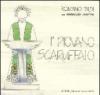 I' piovano sgarruffato
