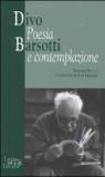 Divo Barsotti. Poesia e contemplazione