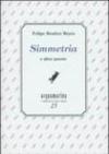 Simmetria e altre poesie