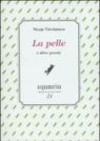 La pelle e altre poesie