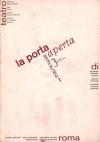 La porta aperta. Bimestrale del teatro di Roma. Vol. 3