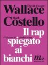 Il rap spiegato ai bianchi