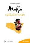 La mafia spiegata ai turisti. Ediz. inglese