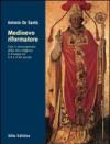 Medioevo riformatore. Crisi e rinnovamento della vita religiosa in Europa tra il X e il XII secolo