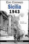 Sicilia 1943. Breve storia dello sbarco alleato