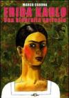 Frida Kahlo. Una biografia surreale