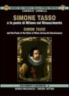Simone Tasso e le poste di Milano nel Rinascimento-Simon Taxis and the posts of the state of Milan during the Renaissance