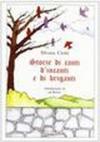 Storie di canti d'incanti e di briganti
