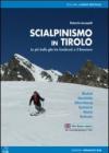 Scialpinismo in Tirolo. Le più belle gite tra Innsbruck e il Brennero