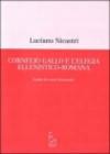 Cornelio Gallo e l'elegia ellenistico-romana. Studio dei nuovi frammenti