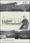 Giovo, 110 anni di cooperazione