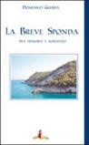 La breve sponda