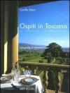 Ospiti in Toscana. Le ricette di villa Gamberaia