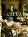 L'arte di vivere a Lucca