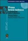 Prosa breve tedesca. Il movimento della traduzione. Con CD-ROM