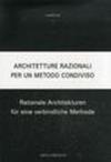 Architetture razionali per un metodo condiviso