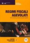 Regimi fiscali agevolati. Nuove iniziative produttive e attività marginali