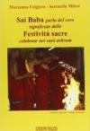 Sai Baba parla del vero significato delle festività sacre