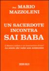 Un sacerdote incontra Sai Baba