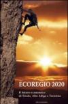 Ecoregio 2020. Il futuro economico di Tirolo, Alto Adige e Trentino