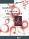 Il fenomeno della paranoia. Aspetti storico-culturali, psicologici, psichiatrici e legali