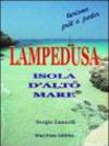 Lampedusa. Isola d'alto mare