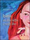 Ipazia, un diavoletto, e molti libri