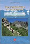 Tra l'Argentera e il mar Ligure. 30 itinerari dal cuneese al litorale italo-francese