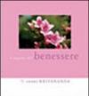 I segreti del benessere