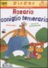 Rosario coniglio temerario