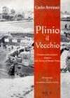 Plinio il Vecchio. Il mistero dello scheletro scoperto sulla marina di Pompei antica