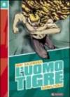 L'Uomo Tigre: 4