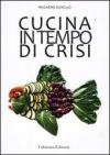 Cucina in tempo di crisi