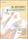 Il rosso e l'azzurro. Le figure delle carte da giuoco toscane