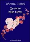 Un fiore nella notte