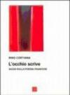 L'occhio scrive. Saggi sulla poesia francese