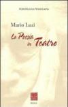 Mario Luzi. La poesia in teatro