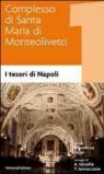 Il complesso di S. Maria di Monteoliveto