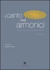 Il canto degli armonici. Storia e tecniche del canto difonico. Con CD Audio