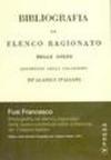 Bibliografia od elenco ragionato delle opere contenute nella collezione de' Classici italiani. CD-ROM