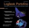 Logbook Portofino. Guida alle immersioni dell'area marina naturale protetta