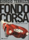 Fondocorsa. Mille Miglia, una vita e un gatto